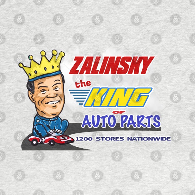 Zalinsky The King Of Auto Parts. by NineBlack